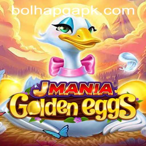 Exploring the Exciting World of JManiaGoldenEggs and the Intriguing Bolhapg PH Login