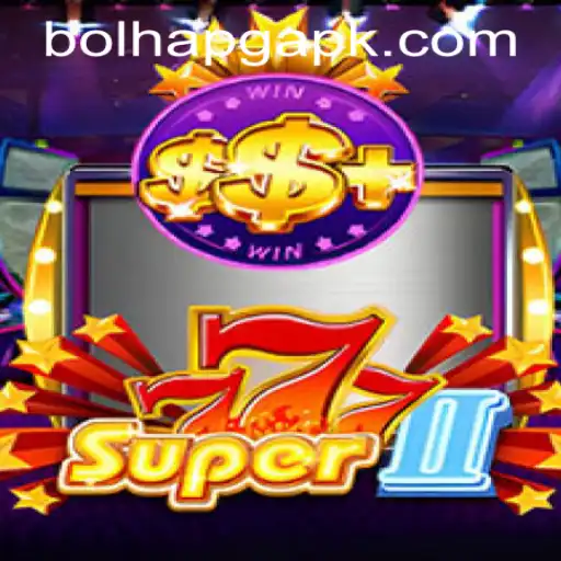 Explore the Thrilling World of Super777II and bolhapg PH Login